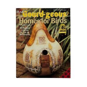 Vintage Gourd-geous Homes for Birds Decorative Painting Instruction Book 2001